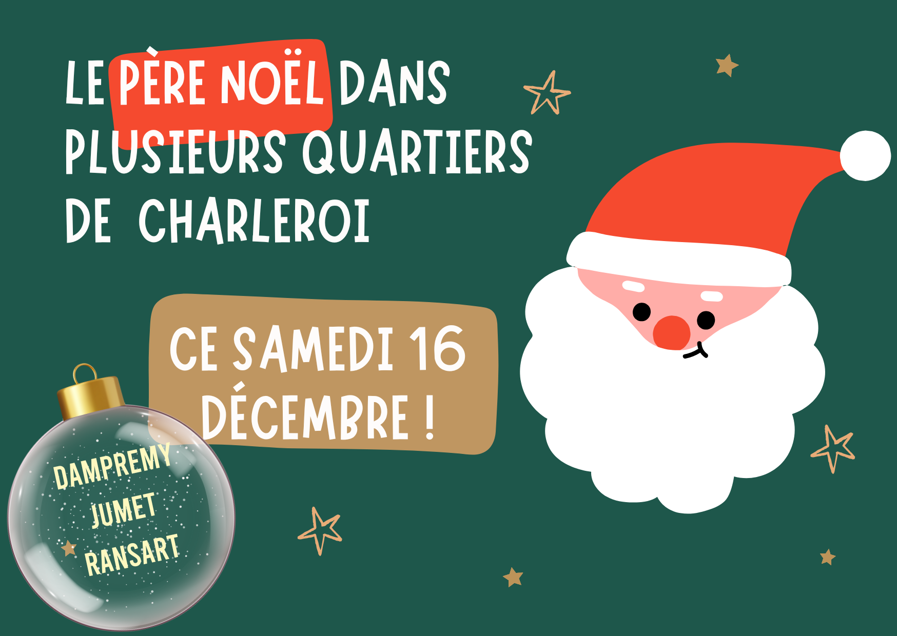 Le Père Noël dans différents quartiers de Charleroi ce 16 décembre  !
