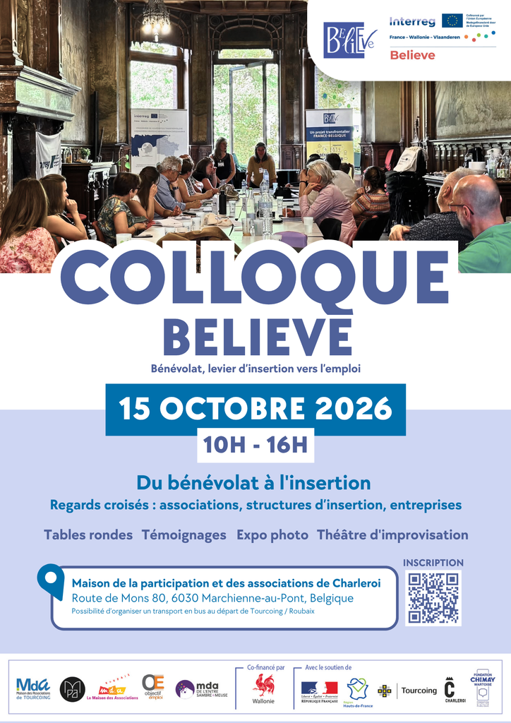 Affiche du colloque Believe « Du bénévolat à l’insertion », le 15 octobre 2026 de 10 h à 16 h à la Maison de la participation et des associations de Charleroi. Au programme : tables rondes, témoignages, exposition photo et théâtre d’improvisation.